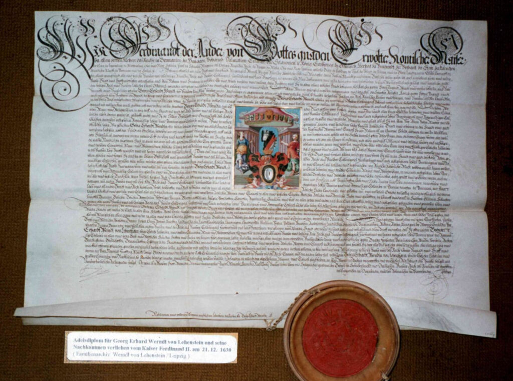 Adelsdiplom für Georg Erhardt Werndl von Lehenstein und seine Nachkommen verliehen vom Kaiser Ferdinnad II in Wien am 12.12.1630 (Werndl-Archiv)